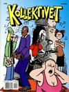 Cover for Humoralbum (Bladkompaniet / Schibsted, 2001 series) #7/2001 - Kollektivet