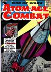 Cover for Atom-Age Combat (St. John, 1958 series) #1
