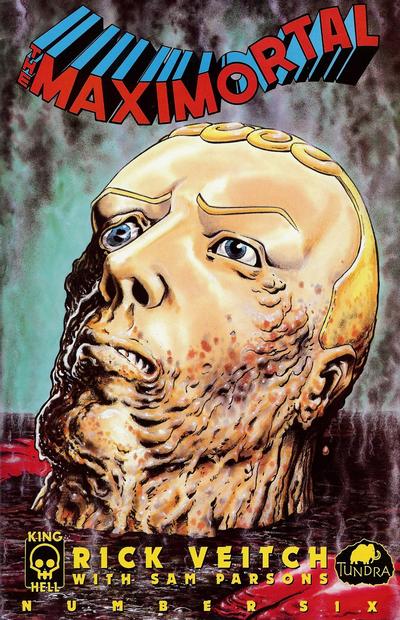 Cover for The Maximortal (King Hell, 1992 series) #6