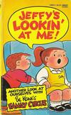 Cover for Jeffy's Lookin' At Me! [Family Circus] (Gold Medal Books, 1977 series) #12869-5