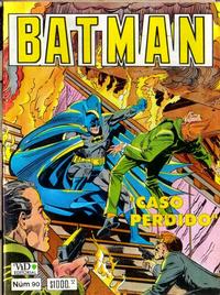 Cover Thumbnail for Batman (Grupo Editorial Vid, 1987 series) #90