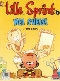 Cover Thumbnail for Lille Sprint (Semic, 1995 series) #5 - Hei sveis!