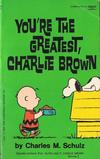 Cover for You're the Greatest, Charlie Brown (Crest Books, 1971 series) #2-3989-6