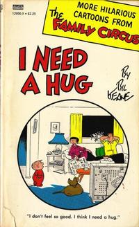 Cover Thumbnail for I Need a Hug [Family Circus] (Gold Medal Books, 1968 series) #12956-X