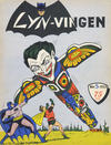 Cover for Lynvingen (Serieforlaget / Se-Bladene / Stabenfeldt, 1953 series) #5/1953
