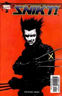 Cover Thumbnail for Wolverine: Snikt! (Marvel, 2003 series) #1