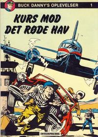 Cover Thumbnail for Buck Danny (Interpresse, 1977 series) #1 - Kurs mod det røde hav