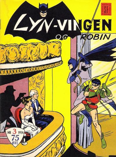 Cover for Lynvingen (Serieforlaget / Se-Bladene / Stabenfeldt, 1953 series) #3/1954
