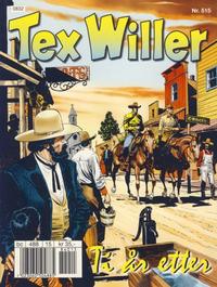 Cover Thumbnail for Tex Willer (Hjemmet / Egmont, 1998 series) #515
