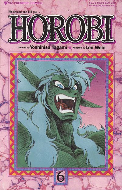 Cover for Horobi Part One (Viz, 1990 series) #6