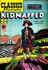 Cover for Classics Illustrated (Gilberton, 1947 series) #46 [O] - Kidnapped
