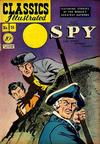 Cover for Classics Illustrated (Gilberton, 1947 series) #51 [O] - The Spy