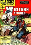 Cover for Classics Illustrated (Gilberton, 1947 series) #62 [O] - Western Stories