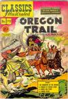 Cover for Classics Illustrated (Gilberton, 1947 series) #72 [O] - The Oregon Trail