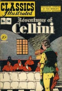 Cover Thumbnail for Classics Illustrated (Gilberton, 1947 series) #38 [O] - Adventures of Cellini