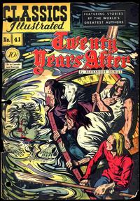 Cover for Classics Illustrated (Gilberton, 1947 series) #41 [O] - Twenty Years After