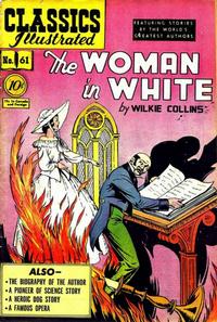 Cover Thumbnail for Classics Illustrated (Gilberton, 1947 series) #61 [O] - The Woman in White