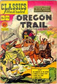 Cover for Classics Illustrated (Gilberton, 1947 series) #72 [O] - The Oregon Trail