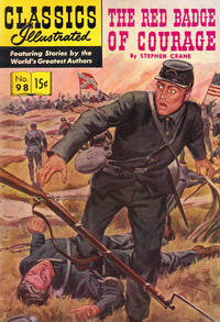 Cover Thumbnail for Classics Illustrated (Gilberton, 1947 series) #98 [O] - The Red Badge of Courage