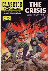 Cover for Classics Illustrated (Gilberton, 1947 series) #145 [O] - The Crisis