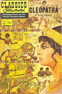 Cover for Classics Illustrated (Gilberton, 1947 series) #161 [O] - Cleopatra