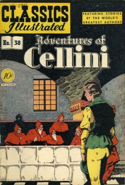 Cover for Classics Illustrated (Gilberton, 1947 series) #38 [O] - Adventures of Cellini