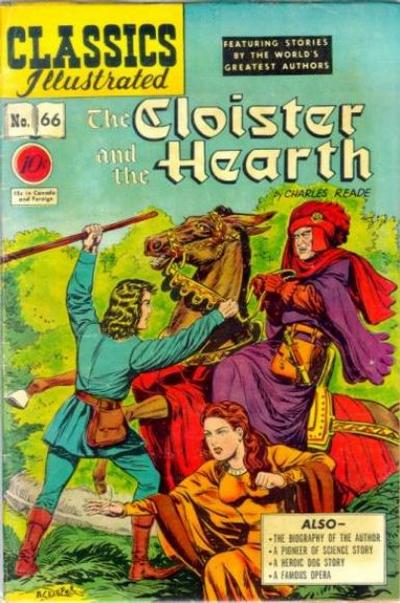 Cover for Classics Illustrated (Gilberton, 1947 series) #66 [O] - The Cloister and the Hearth