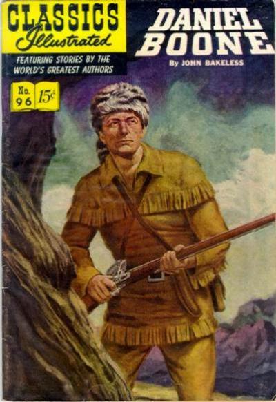 Cover for Classics Illustrated (Gilberton, 1947 series) #96 [O] - Daniel Boone