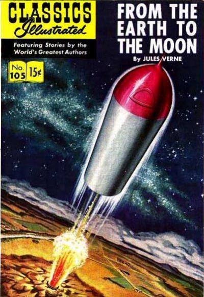 Cover for Classics Illustrated (Gilberton, 1947 series) #105 [O] - From the Earth to the Moon