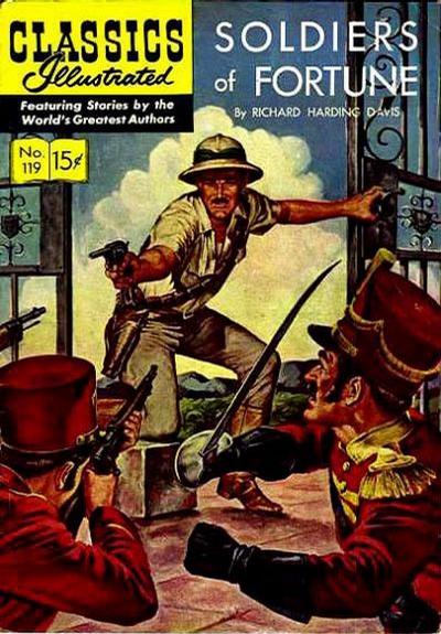 Cover for Classics Illustrated (Gilberton, 1947 series) #119 [O] - Soldiers of Fortune