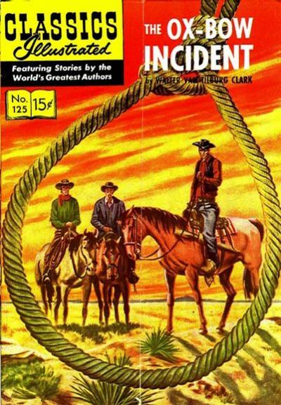 Cover for Classics Illustrated (Gilberton, 1947 series) #125 [O] - The Ox-Bow Incident