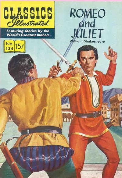 Cover for Classics Illustrated (Gilberton, 1947 series) #134 [O] - Romeo and Juliet