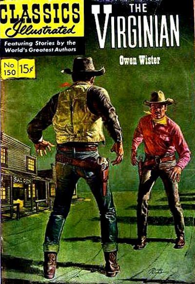 Cover for Classics Illustrated (Gilberton, 1947 series) #150 [O] - The Virginian