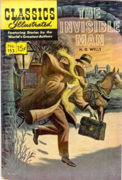 Cover for Classics Illustrated (Gilberton, 1947 series) #153 [O] - The Invisible Man