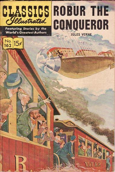Cover for Classics Illustrated (Gilberton, 1947 series) #162 [O] - Robur the Conqueror