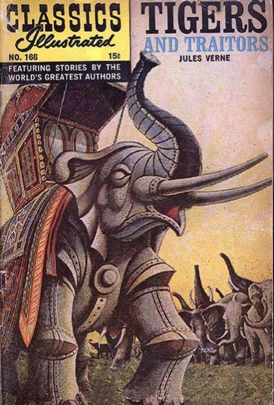 Cover for Classics Illustrated (Gilberton, 1947 series) #166 [O] - Tigers and Traitors