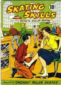 Cover Thumbnail for Skating Skills Featuring "Secrets of Roller Skating" (American Comics Group, 1957 series) 