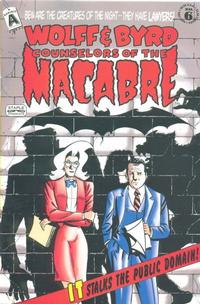 Cover Thumbnail for Wolff & Byrd, Counselors of the Macabre (Exhibit A Press, 1994 series) #6