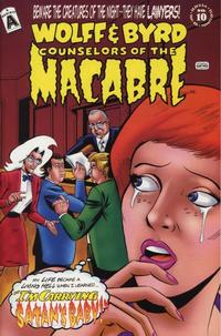 Cover Thumbnail for Wolff & Byrd, Counselors of the Macabre (Exhibit A Press, 1994 series) #10