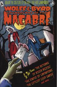 Cover Thumbnail for Wolff & Byrd, Counselors of the Macabre (Exhibit A Press, 1994 series) #15