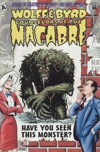 Cover Thumbnail for Wolff & Byrd, Counselors of the Macabre (Exhibit A Press, 1994 series) #16