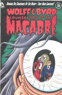 Cover Thumbnail for Wolff & Byrd, Counselors of the Macabre (Exhibit A Press, 1994 series) #18
