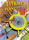 Cover for Titanes Planetarios (Editorial Novaro, 1953 series) #10