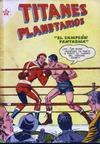 Cover for Titanes Planetarios (Editorial Novaro, 1953 series) #21