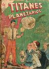 Cover for Titanes Planetarios (Editorial Novaro, 1953 series) #55