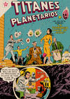 Cover for Titanes Planetarios (Editorial Novaro, 1953 series) #64