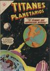 Cover for Titanes Planetarios (Editorial Novaro, 1953 series) #81