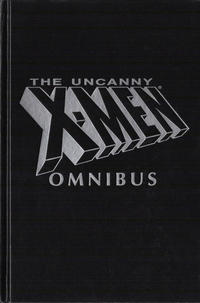 Cover for Uncanny X-Men Omnibus (Marvel, 2006 series) #1