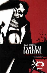 Cover Thumbnail for Sam Noir: Samurai Detective Special Edition (Image, 2007 series) #1