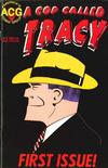 Cover for A Cop Called Tracy (Avalon Communications, 1998 series) #1